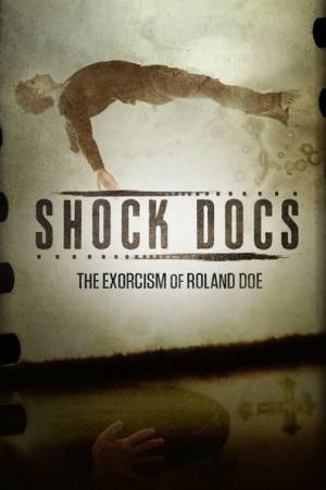 دانلود فیلم The Exorcism of Roland Doe 2021