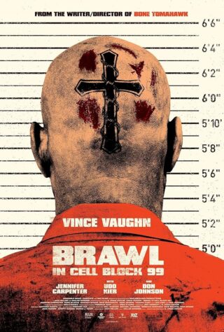 دانلود فیلم Brawl in Cell Block 99 2017