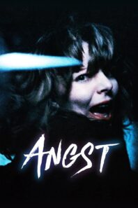 دانلود فیلم Angst 1983