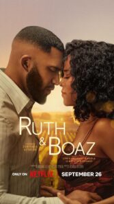 دانلود فیلم Ruth & Boaz 2025