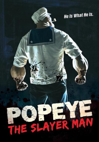 دانلود فیلم Popeye: The Slayer Man 2025