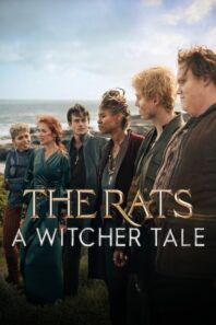دانلود فیلم The Rats: A Witcher Tale 2025
