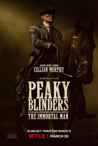 دانلود فیلم Peaky Blinders: The Immortal Man 2026
