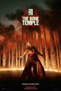 28 Years Later: The Bone Temple 2026