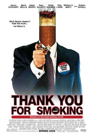 دانلود فیلم Thank You for Smoking 2005 (ممنون که سیگار می‌کشید 2005) بدون سانسور با زیرنویس فارسی
