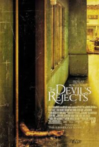 The Devil's Rejects 2005