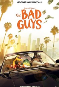 The Bad Guys 2022
