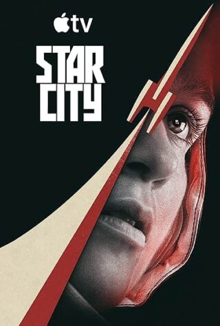 دانلود سریال Star City دانلود سریال Star City (شهر ستارگان 2026–) بدون سانسور با زیرنویس فارسی